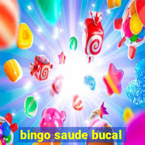 bingo saude bucal